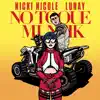 NICKI NICOLE & Lunay - No Toque Mi Naik - Single